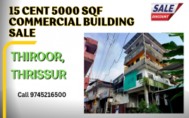 15 Cent Land & 5000 SQF Building with Income For Sale at Thiroor,Thrissur